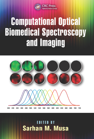 Immagine di copertina: Computational Optical Biomedical Spectroscopy and Imaging 1st edition 9781482230819