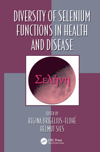 Cover image: Diversity of Selenium Functions in Health and Disease 1st edition 9780367841218