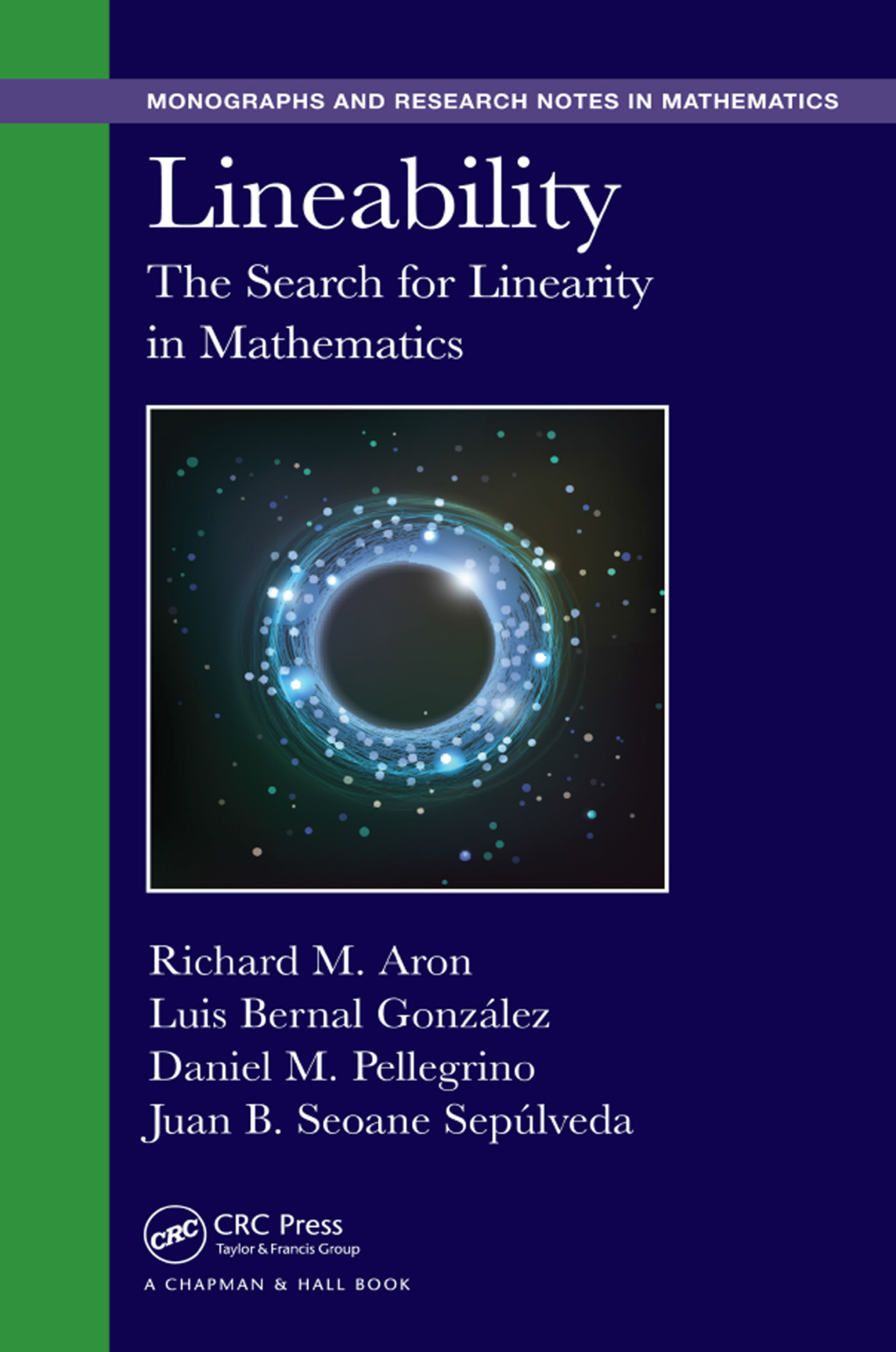 Lineability The Search for Linearity in Mathematics 1st Edition