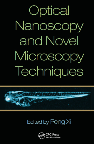 Cover image: Optical Nanoscopy and Novel Microscopy Techniques 1st edition 9781032924670