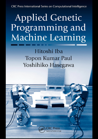 Cover image: Applied Genetic Programming and Machine Learning 1st edition 9780367385279