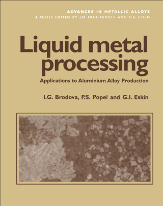 Cover image: Liquid Metal Processing 1st edition 9780415272339