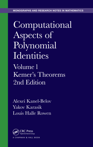 Cover image: Computational Aspects of Polynomial Identities 2nd edition 9780367445805