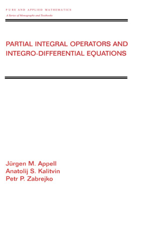 Immagine di copertina: Partial Integral Operators and Integro-Differential Equations 1st edition 9780824703967