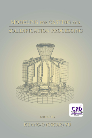 Imagen de portada: Modeling for Casting and Solidification Processing 1st edition 9780367396848