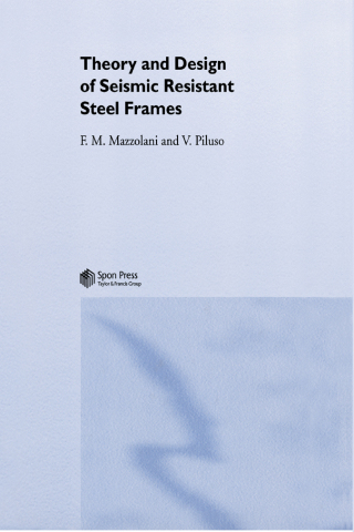 Omslagafbeelding: Theory and Design of Seismic Resistant Steel Frames 1st edition 9780367866082