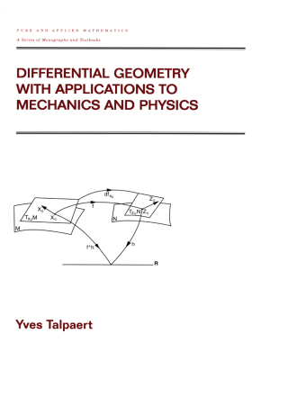 Cover image: Differential Geometry with Applications to Mechanics and Physics 1st edition 9780824703851