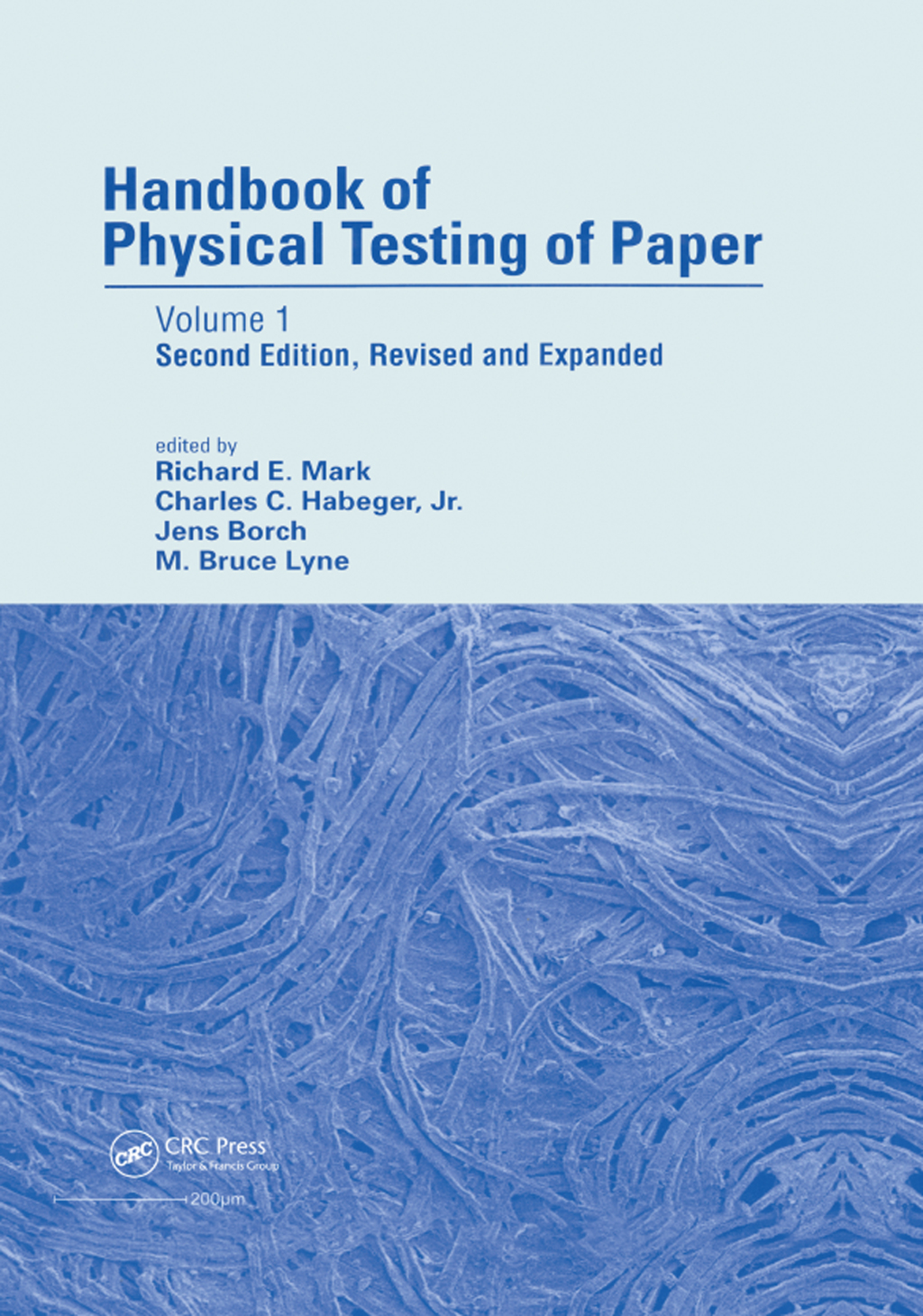 Handbook of Physical Testing of Paper Volume 1, Second Edition, 2nd Edition