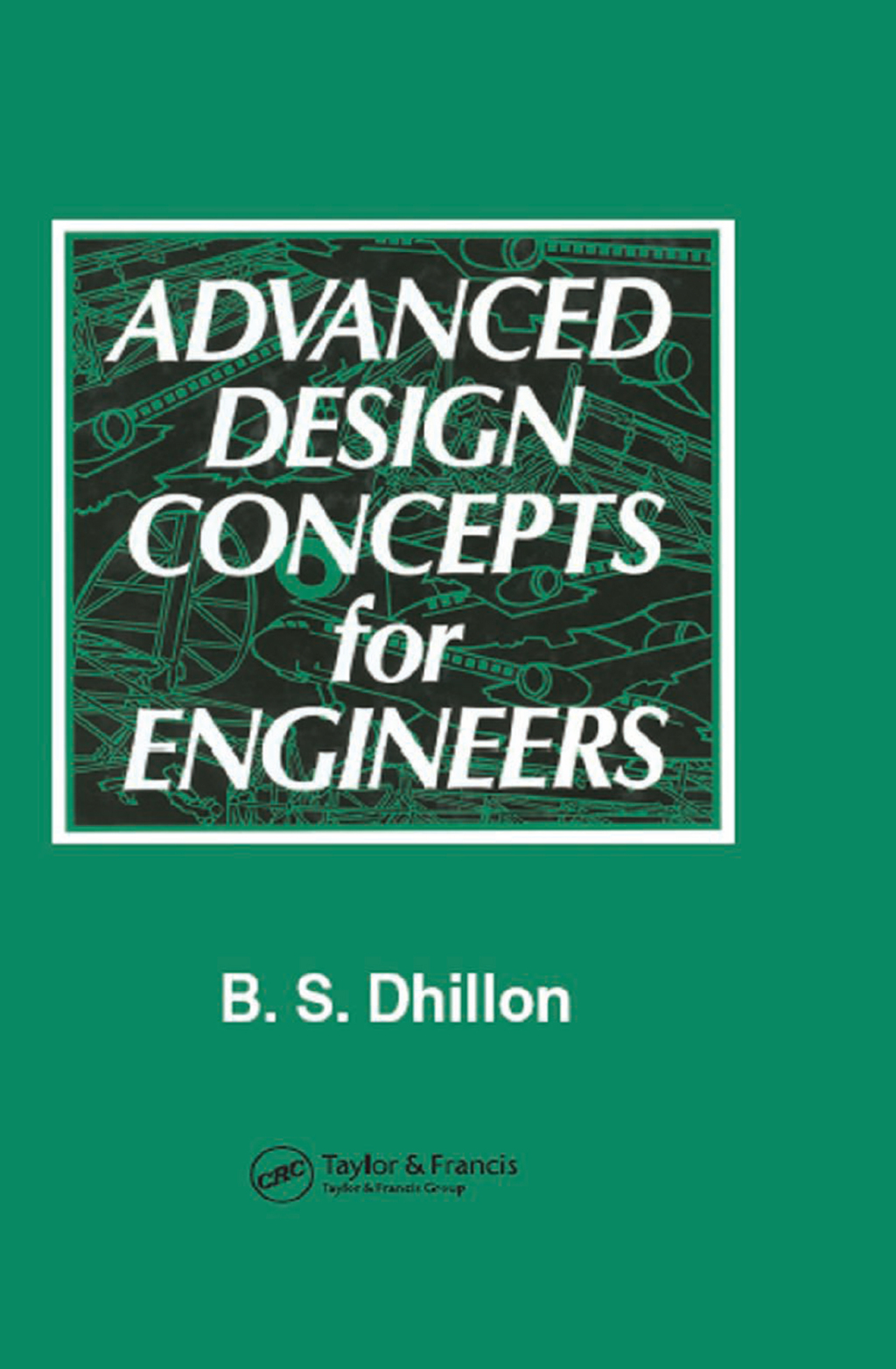 Advanced Design Concepts for Engineers 1st Edition