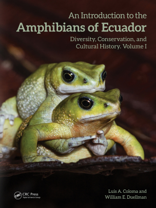 Cover image: An Introduction to the Amphibians of Ecuador 1st edition 9780367653569