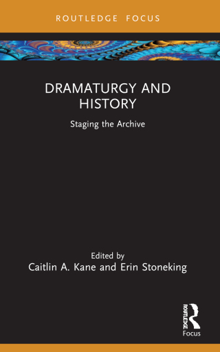 Cover image: Dramaturgy and History 1st edition 9781032636283