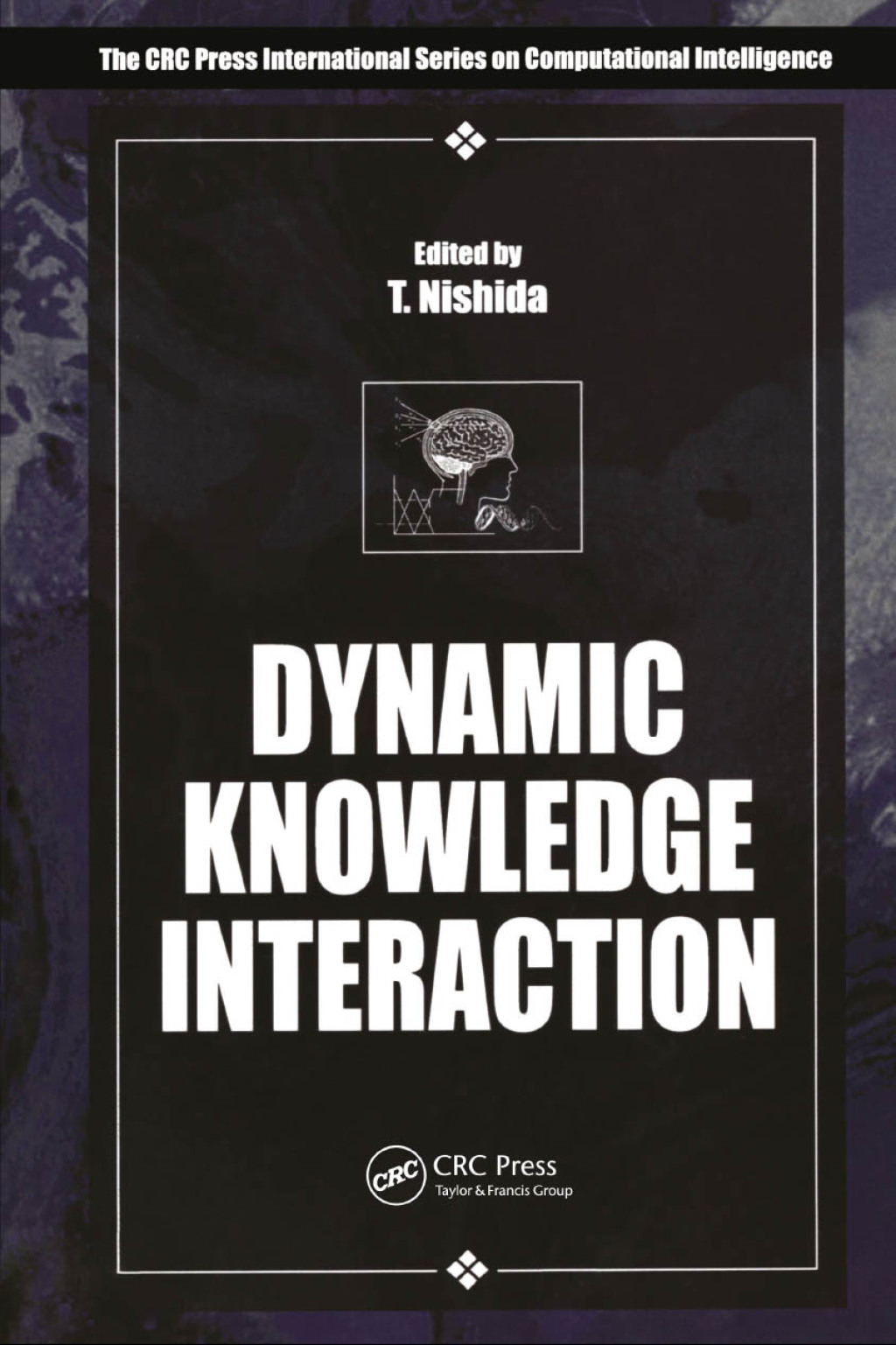 Dynamic Knowledge Interaction 1st Edition