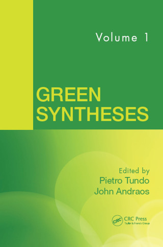 Titelbild: Green Syntheses, Volume 1 1st edition 9780367378639