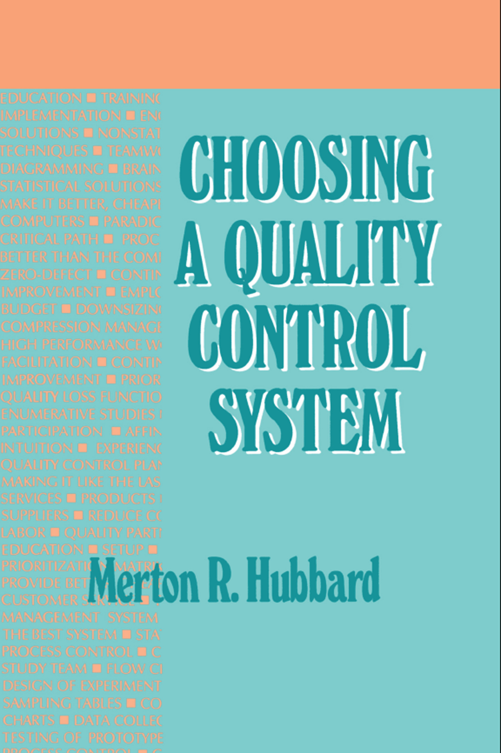 Choosing a Quality Control System 1st Edition