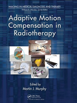 Imagen de portada: Adaptive Motion Compensation in Radiotherapy 1st edition 9781138374294
