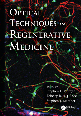Cover image: Optical Techniques in Regenerative Medicine 1st edition 9781138382084