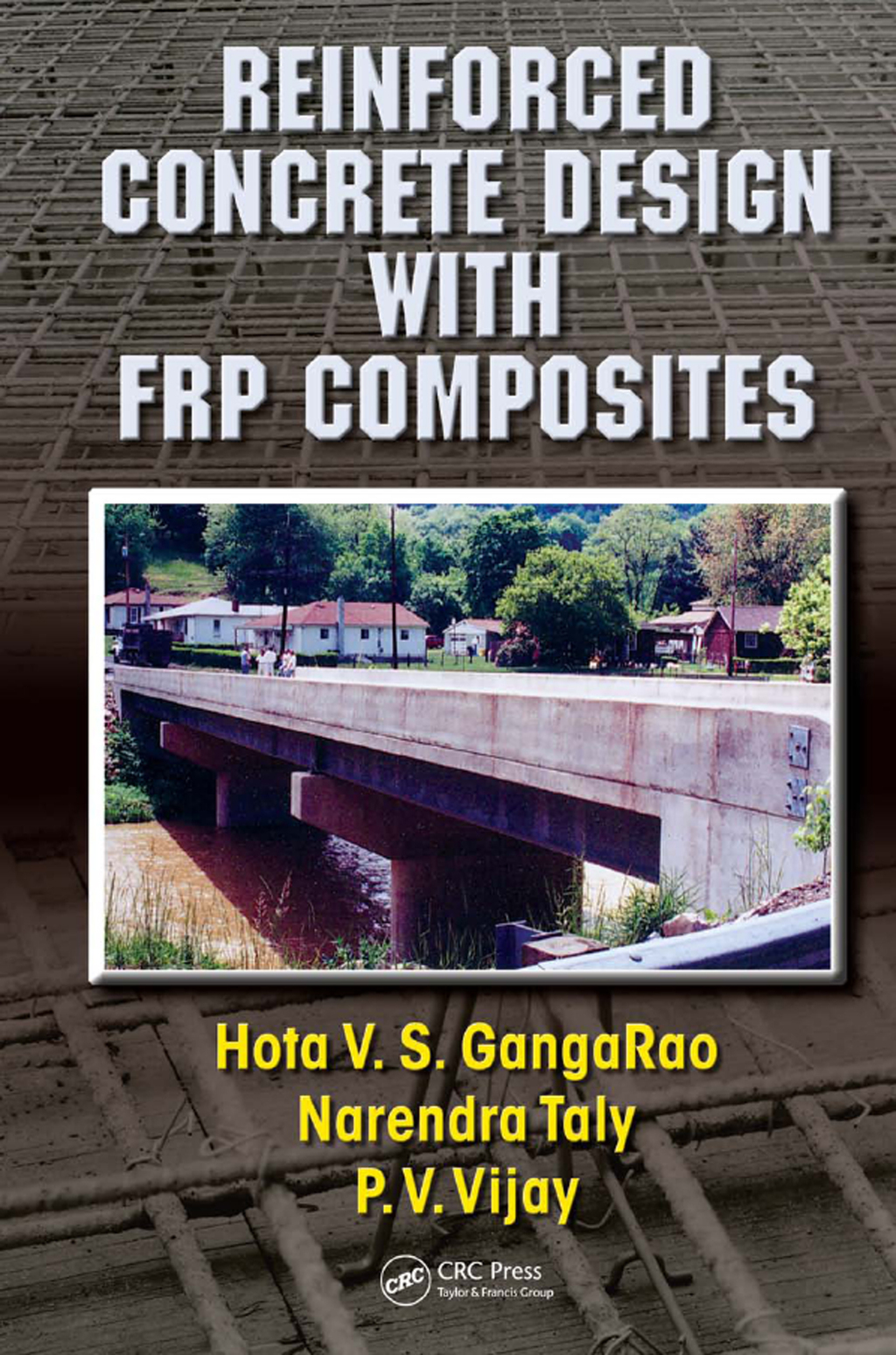 Reinforced Concrete Design with FRP Composites 1st Edition