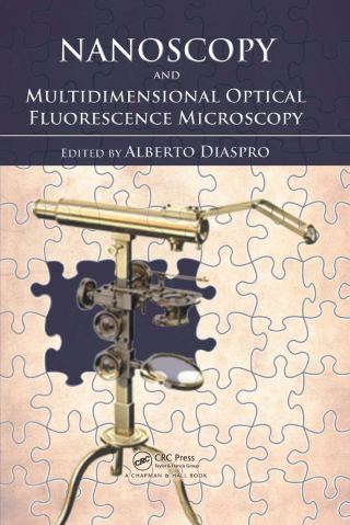 Cover image: Nanoscopy and Multidimensional Optical Fluorescence Microscopy 1st edition 9780367384210