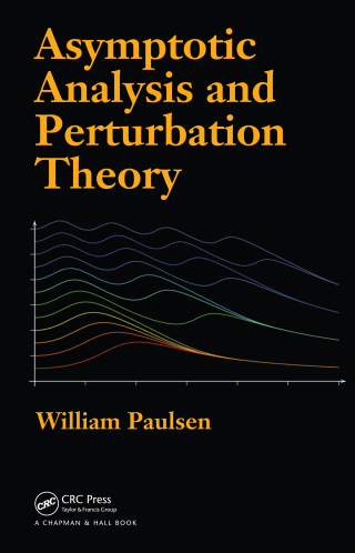 Cover image: Asymptotic Analysis and Perturbation Theory 1st edition 9781032918761