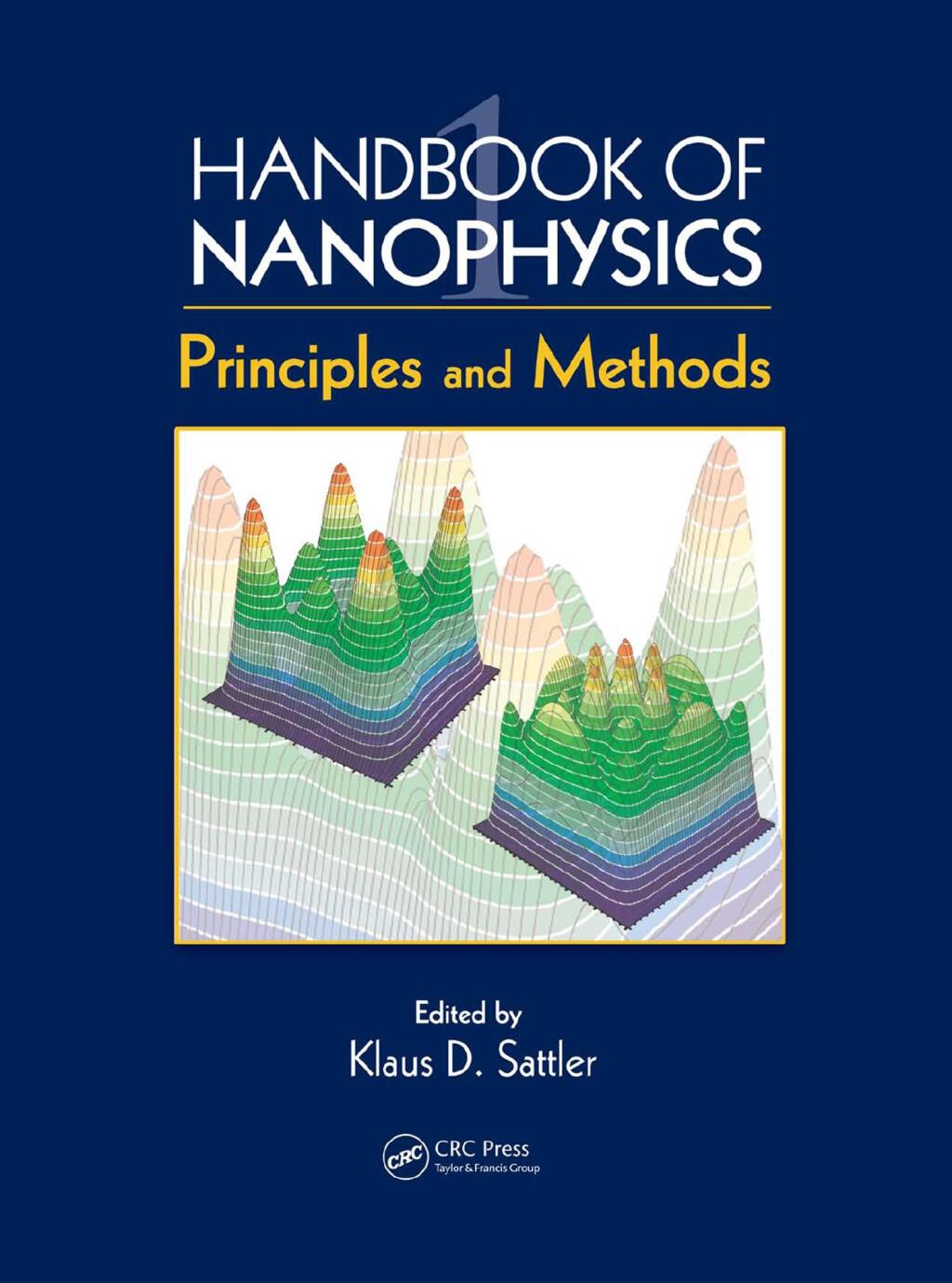 Handbook of Nanophysics Principles and Methods 1st Edition