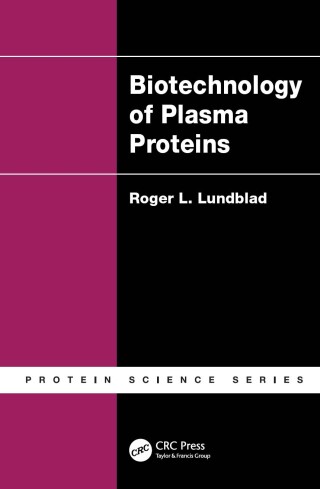 Cover image: Biotechnology of Plasma Proteins 1st edition 9781439850268