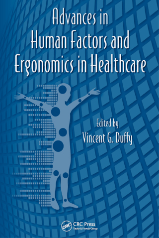 Imagen de portada: Advances in Human Factors and Ergonomics in Healthcare 1st edition 9781439834978