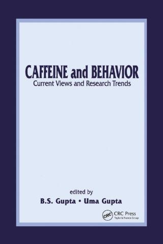 Cover image: Caffeine and Behavior: Current Views & Research Trends 1st edition 9780849311666