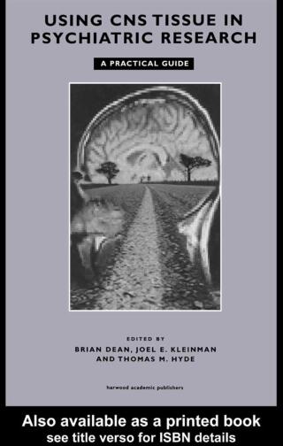 Cover image: Using CNS Autopsy Tissue in Psychiatric Research: A Practical Guide 1st edition 9789057022982
