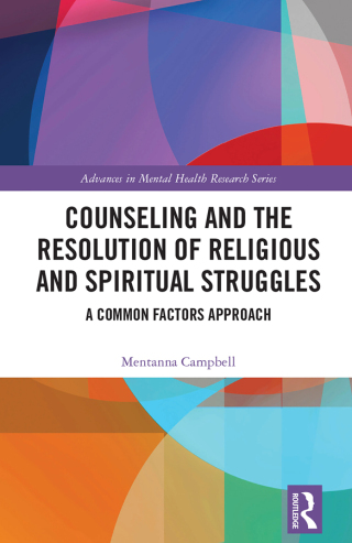 Cover image: Counseling and the Resolution of Religious and Spiritual Struggles 1st edition 9781032576541