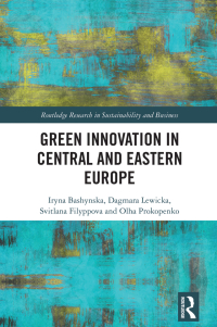 Cover image: Green Innovation in Central and Eastern Europe 1st edition 9781032795676