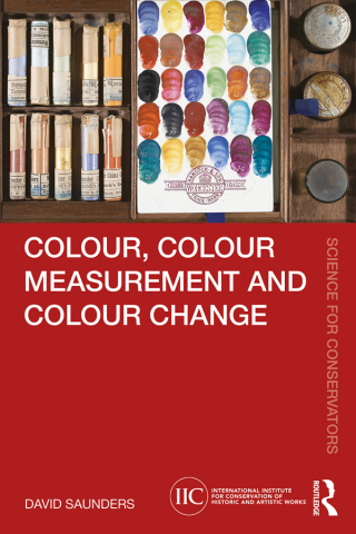 Cover image: Colour, Colour Measurement and Colour Change 1st edition 9781032501734