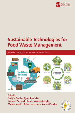 Cover image: Sustainable Technologies for Food Waste Management 1st edition 9781032705941