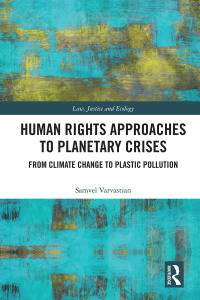 Cover image: Human Rights Approaches to Planetary Crises 1st edition 9781032565668