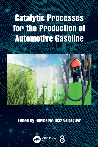 Cover image: Catalytic Processes for the Production of Automotive Gasoline 1st edition 9781032844350