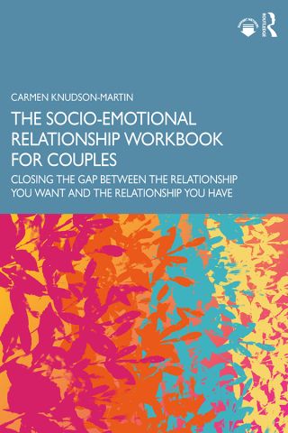 Cover image: The Socio-Emotional Relationship Workbook for Couples 1st edition 9781032759890