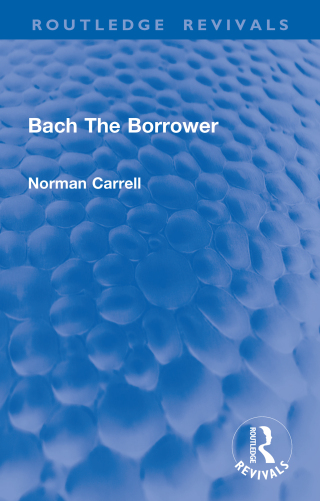 Titelbild: Bach The Borrower 1st edition 9781032898773