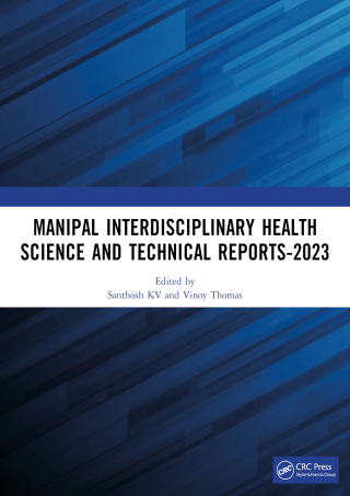 Omslagafbeelding: Manipal Interdisciplinary Health Science and Technical Reports-2023 1st edition 9781032898001