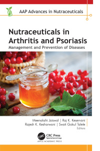 Cover image: Nutraceuticals in Arthritis and Psoriasis 1st edition 9781774917466