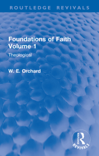 Cover image: Foundations of Faith Volume 1 1st edition 9781032899510