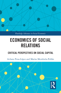 Cover image: Economics of Social Relations 1st edition 9781032450834