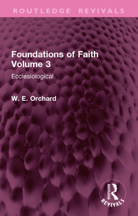 Cover image: Foundations of Faith Volume 3 1st edition 9781032899916