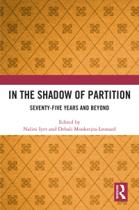 Cover image: In the Shadow of Partition 1st edition 9781032836478