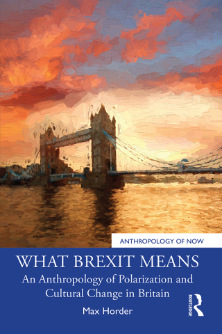 Omslagafbeelding: What Brexit Means 1st edition 9781032602967