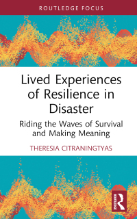 Imagen de portada: Lived Experiences of Resilience in Disaster 1st edition 9781032660820