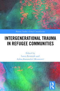 Immagine di copertina: Intergenerational Trauma in Refugee Communities 1st edition 9781032473789