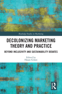 Cover image: Decolonizing Marketing Theory and Practice 1st edition 9781032698069