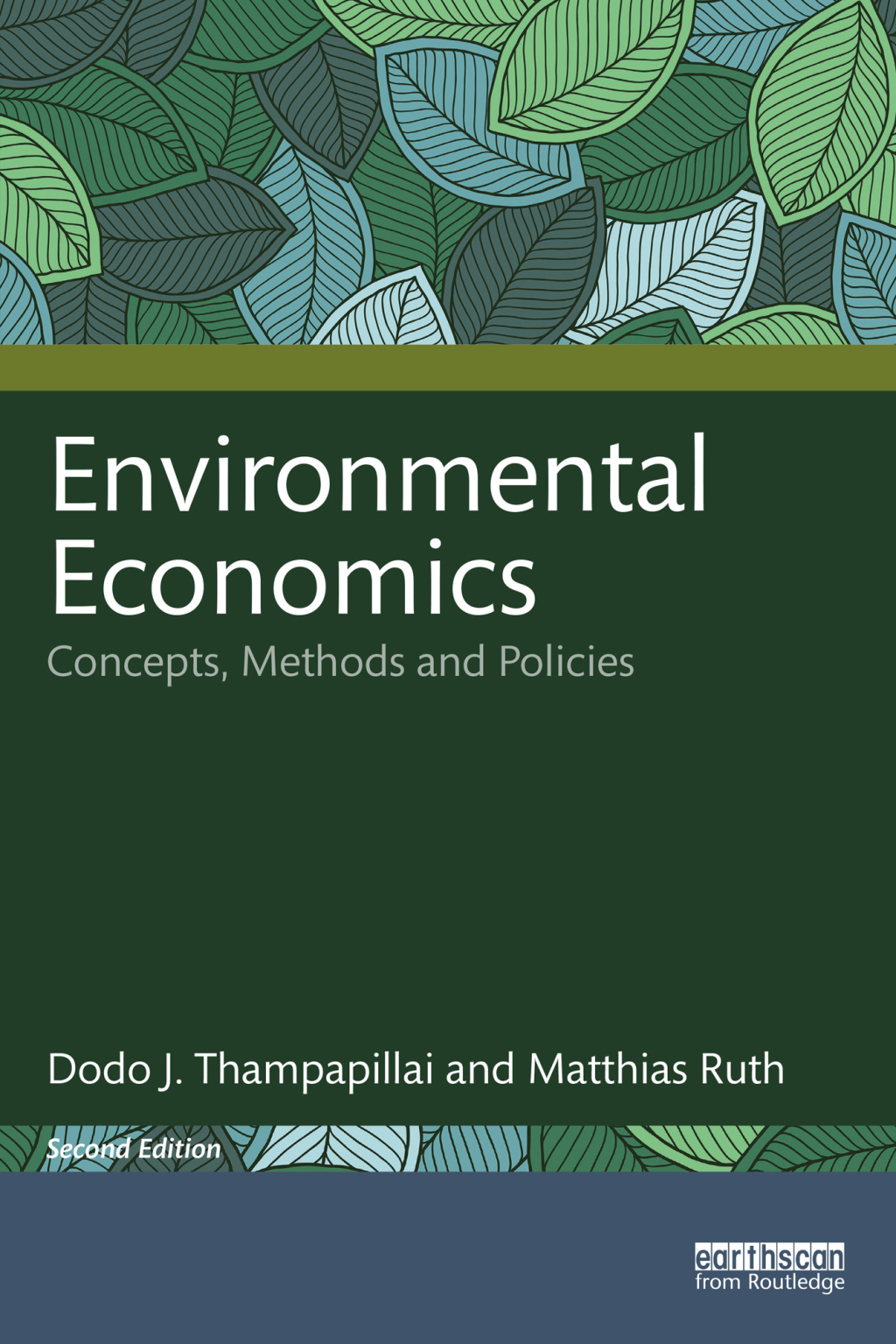 Environmental Economics Concepts, Methods and Policies 2nd Edition