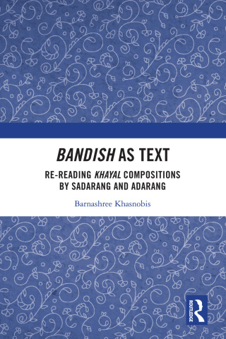 Cover image: Bandish as Text 1st edition 9781032902692