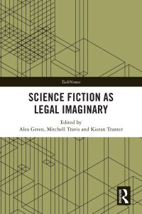 Cover image: Science Fiction as Legal Imaginary 1st edition 9781032534374