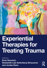 Cover image: Experiential Therapies for Treating Trauma 1st edition 9781032595528